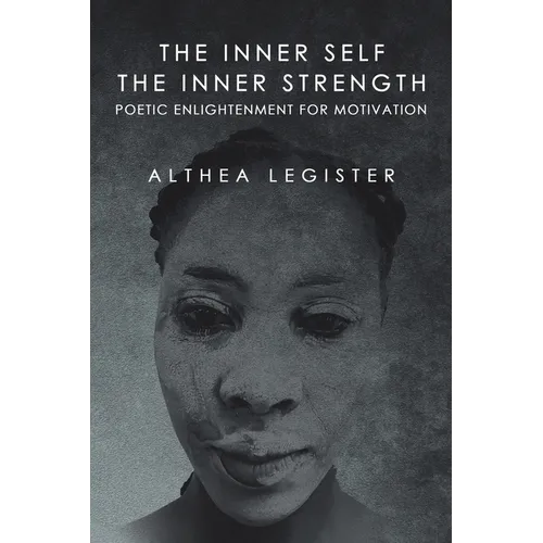 The Inner Self the Inner Strength: Poetic Enlightenment for Motivation