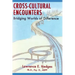 Cross-Cultural Encounters: Bridging Worlds of Difference