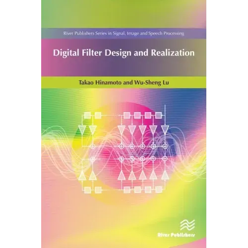 Digital Filter Design and Realization