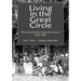 Living in the Great Circle: The Grand Ronde Indian Reservation 1855-1905