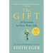 The Gift: 14 Lessons to Save Your Life