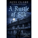 A Rustle of Silk