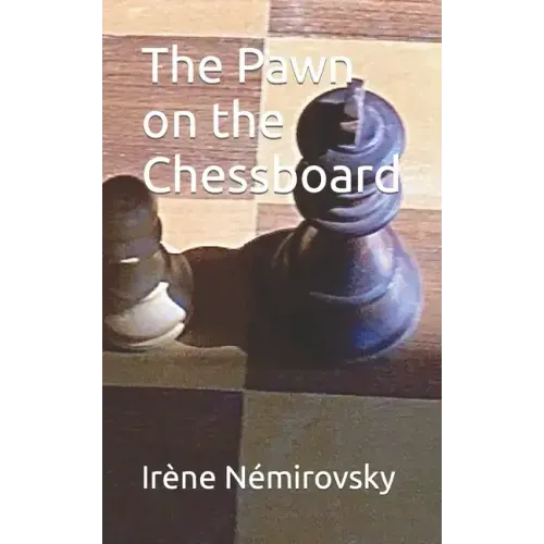The Pawn on the Chessboard