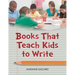Books That Teach Kids to Write
