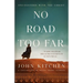 No Road Too Far: Encounters with the Christ