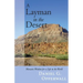 A Layman in the Desert: Monastic Wisdom for a Life in the World
