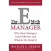 The E-Myth Manager: Why Most Managers Don't Work and What to Do about It