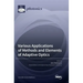 Various Applications of Methods and Elements of Adaptive Optics