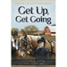 Get Up, Get Going: Tales of a Country Veterinarian