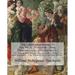 The Christmas books of Mr. M. A. Titmarsh: Mrs. Perkins's ball; Our street; Dr. Birch and his young friends; Rebecca and Rowena; The Kickleburys on th