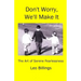 Don't Worry, We'll Make It: The Art of Serene Fearlessness