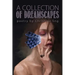 A Collection of Dreamscapes