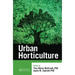 Urban Horticulture