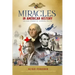 Miracles in American History - Gift Edition: 50 Inspiring Stories from Volumes One & Two of the Best-Selling Miracles in American History