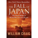 The Fall of Japan: The Final Weeks of World War II in the Pacific
