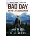 Bad Day in the Late Wisconsin: A Bad Day Thriller