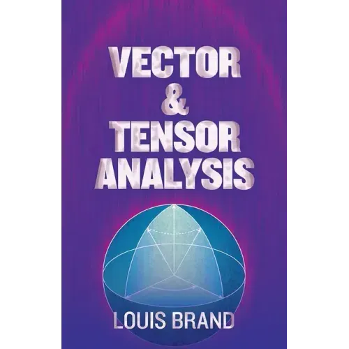 Vector and Tensor Analysis