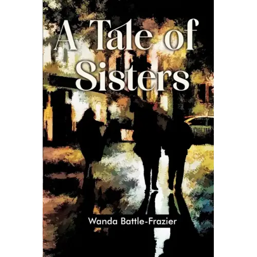A Tale of Sisters