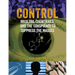 Control: Mkultra, Chemtrails and the Conspiracy to Suppress the Masses