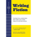 Gotham Writers' Workshop Writing Fiction: The Practical Guide from New York's Acclaimed Creative Writing School