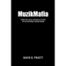 MuzikMafia: From the Local Nashville Scene to the National Mainstream