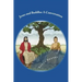 Jesus and Buddha: A Conversation: (A comparative study of the teachings of Jesus and Buddha)