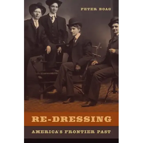 Re-Dressing America's Frontier Past