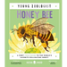 Honey Bee (Young Zoologist): A First Field Guide to the World's Favorite Pollinating Insect