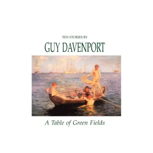 A Table of Green Fields