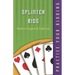 Practice Your Bidding: Splinter Bids