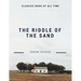 The Riddle of the Sands