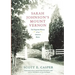Sarah Johnson's Mount Vernon: The Forgotten History of an American Shrine