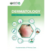 Dermatology: A Quick Reference Guide