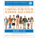 Caring for Your School-Age Child, 3rd Edition: Ages 5-12