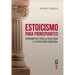 Estoicismo Para Principiantes