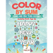 Color by Sum: Times and New Years Edition - Activity Book Age 10