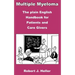 Multiple Myeloma - The Plain English Handbook for Patients and Care Givers