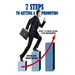 7 Steps to Getting a Promotion: Easy to read guide for beginners