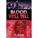 Blood Will Tell