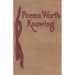 Poems Worth Knowing