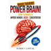 Brain Training: Power Brain! - Secret Techniques To: Improve Memory, Focus & Concentration