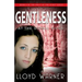 Gentleness At The Dismal River