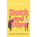 Duck and Dive: A Gay Comedy Romance