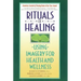 Rituals of Healing: Using Imagery for Health and Wellness