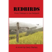 Redbirds: From Vietnam to the Ballpark