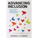 Advancing Inclusion: A Guide to Effective Diversity Council and Employee Resource Group Membership