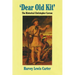 Dear Old Kit' the Historical Christopher Carson