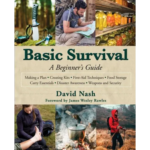 Basic Survival: A Beginner's Guide