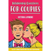 Relationship Questions for Couples: Build a trusted and emotional intimacy