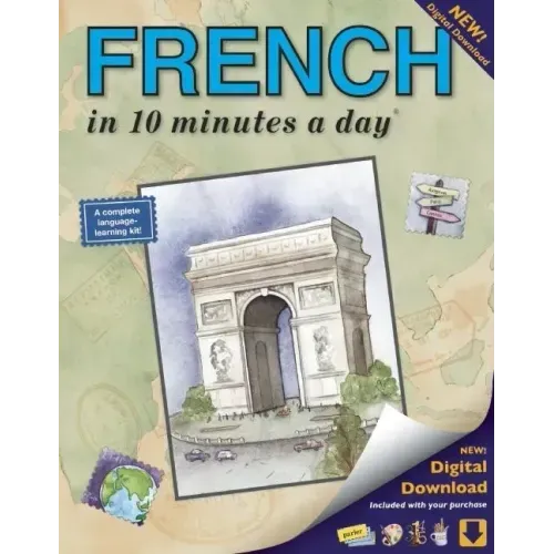 French in 10 Minutes a Day: Language Course for Beginning and Advanced Study. Includes Workbook, Flash Cards, Sticky Labels, Menu Guide, Software,